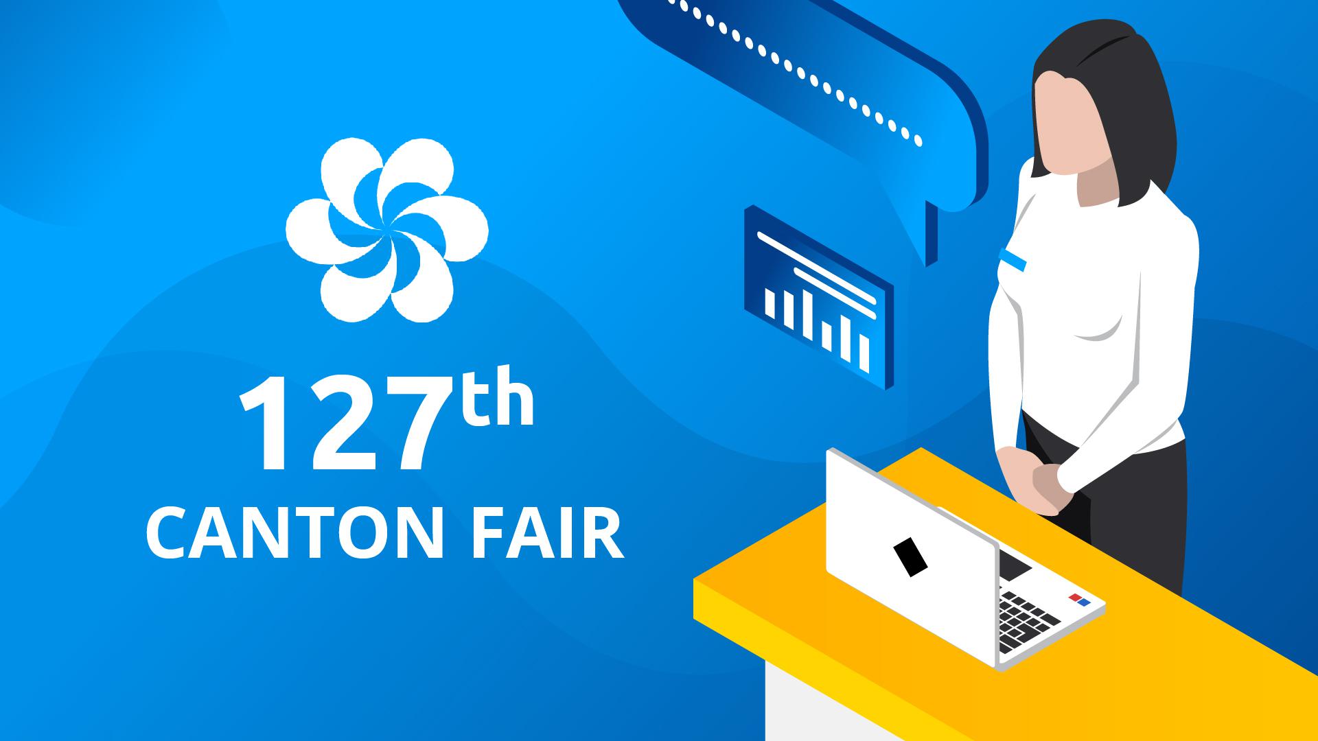 The 127th Canton Fair Online