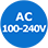 voltage AC100 240V